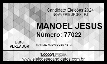 Candidato MANOEL JESUS 2024 - NOVA FRIBURGO - Eleições