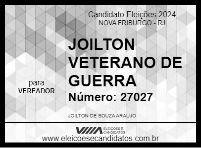 Candidato JOILTON VETERANO DE GUERRA 2024 - NOVA FRIBURGO - Eleições