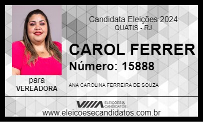 Candidato CAROL  FERRER 2024 - QUATIS - Eleições