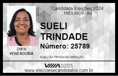 Candidato SUELI TRINDADE 2024 - TRÊS RIOS - Eleições