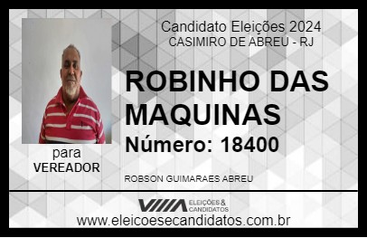 Candidato ROBINHO DAS MAQUINAS 2024 - CASIMIRO DE ABREU - Eleições