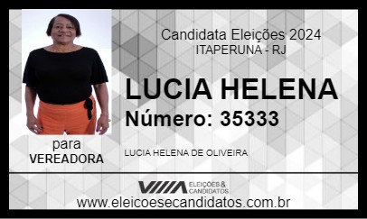 Candidato LUCIA HELENA 2024 - ITAPERUNA - Eleições