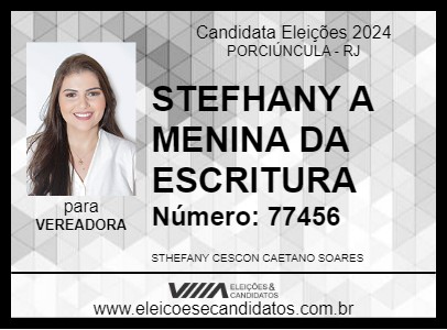 Candidato STEFHANY A MENINA DA ESCRITURA 2024 - PORCIÚNCULA - Eleições