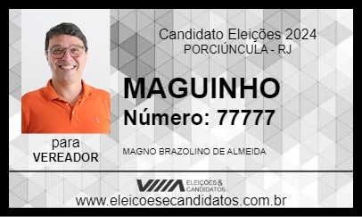 Candidato MAGUINHO 2024 - PORCIÚNCULA - Eleições