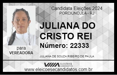 Candidato JULIANA DO CRISTO REI 2024 - PORCIÚNCULA - Eleições