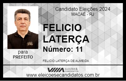 Candidato FELICIO LATERÇA 2024 - MACAÉ - Eleições