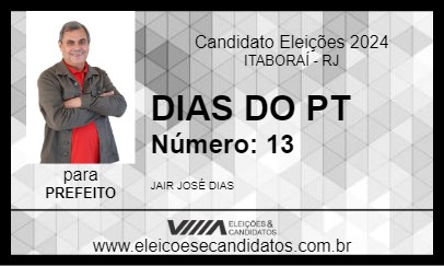 Candidato DIAS DO PT 2024 - ITABORAÍ - Eleições