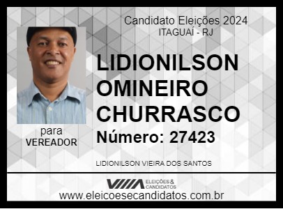 Candidato LIDIONILSON OMINEIRO CHURRASCO 2024 - ITAGUAÍ - Eleições