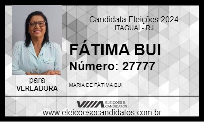 Candidato FÁTIMA BUI 2024 - ITAGUAÍ - Eleições