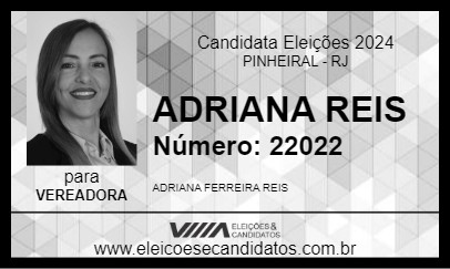 Candidato ADRIANA REIS 2024 - PINHEIRAL - Eleições