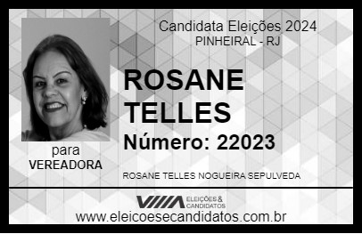 Candidato ROSANE TELLES 2024 - PINHEIRAL - Eleições