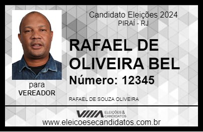 Candidato RAFAEL DE OLIVEIRA BEL 2024 - PIRAÍ - Eleições