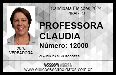 Candidato PROFESSORA CLAUDIA 2024 - PIRAÍ - Eleições