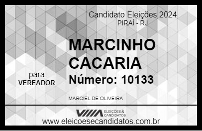 Candidato MARCINHO CACARIA 2024 - PIRAÍ - Eleições