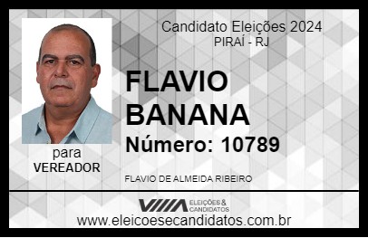 Candidato FLAVIO BANANA 2024 - PIRAÍ - Eleições