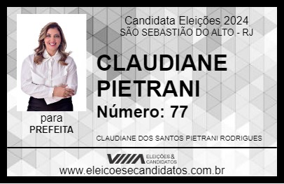 Candidato CLAUDIANE PIETRANI 2024 - SÃO SEBASTIÃO DO ALTO - Eleições