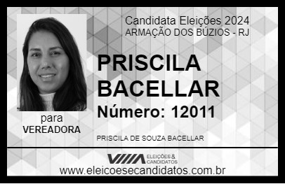 Candidato PRISCILA BACELLAR 2024 - ARMAÇÃO DOS BÚZIOS - Eleições