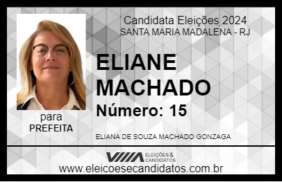 Candidato ELIANE MACHADO 2024 - SANTA MARIA MADALENA - Eleições