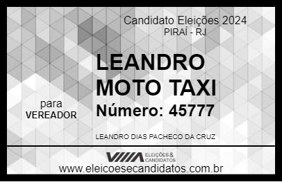 Candidato LEANDRO MOTO TAXI 2024 - PIRAÍ - Eleições