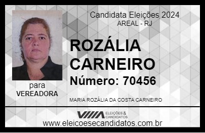 Candidato ROZÁLIA  CARNEIRO 2024 - AREAL - Eleições