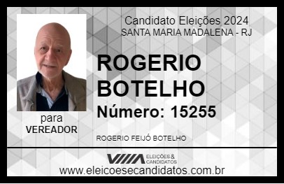 Candidato ROGERIO BOTELHO 2024 - SANTA MARIA MADALENA - Eleições