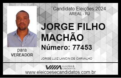 Candidato JORGE FILHO MACHÃO 2024 - AREAL - Eleições