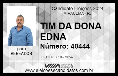 Candidato TIM DA DONA EDNA 2024 - MIRACEMA - Eleições