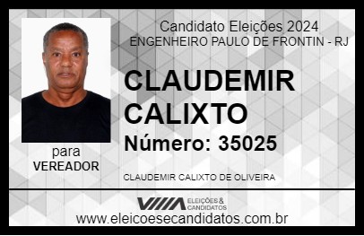 Candidato CLAUDEMIR CALIXTO 2024 - ENGENHEIRO PAULO DE FRONTIN - Eleições