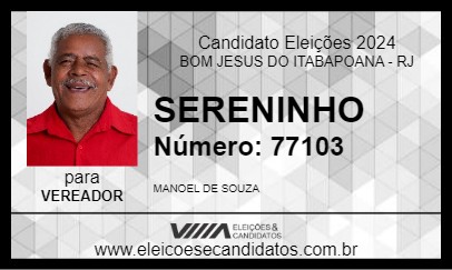 Candidato SERENINHO 2024 - BOM JESUS DO ITABAPOANA - Eleições