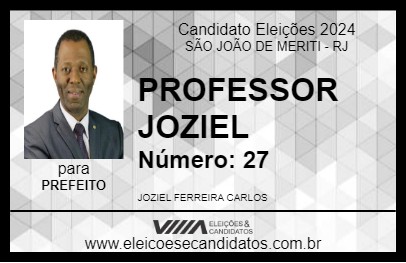 Candidato PROFESSOR JOZIEL 2024 - SÃO JOÃO DE MERITI - Eleições