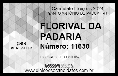 Candidato FLORIVAL DA PADARIA 2024 - SANTO ANTÔNIO DE PÁDUA - Eleições