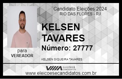 Candidato KELSEN TAVARES 2024 - RIO DAS FLORES - Eleições