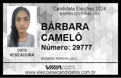 Candidato BÁRBARA CAMELÔ 2024 - BARRA DO PIRAÍ - Eleições