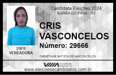 Candidato CRIS VASCONCELOS 2024 - BARRA DO PIRAÍ - Eleições