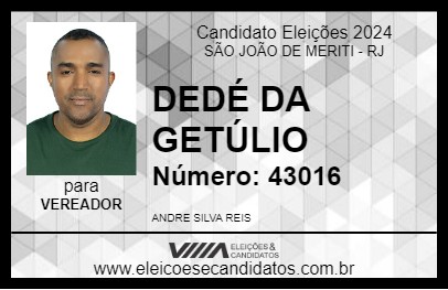 Candidato DEDÉ DA GETÚLIO 2024 - SÃO JOÃO DE MERITI - Eleições