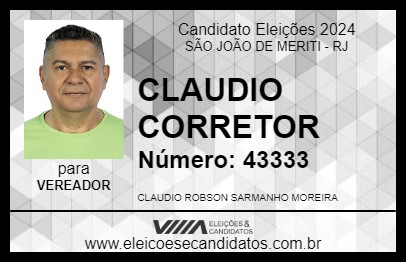 Candidato CLAUDIO CORRETOR 2024 - SÃO JOÃO DE MERITI - Eleições