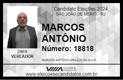 Candidato MARCOS ANTÔNIO 2024 - SÃO JOÃO DE MERITI - Eleições