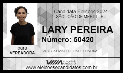 Candidato LARY PEREIRA 2024 - SÃO JOÃO DE MERITI - Eleições