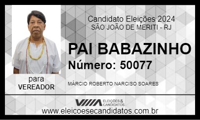 Candidato PAI BABAZINHO 2024 - SÃO JOÃO DE MERITI - Eleições