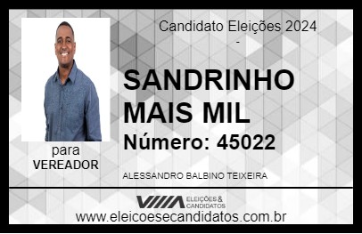 Candidato SANDRINHO MAIS MIL 2024 - CAMPOS DOS GOYTACAZES - Eleições