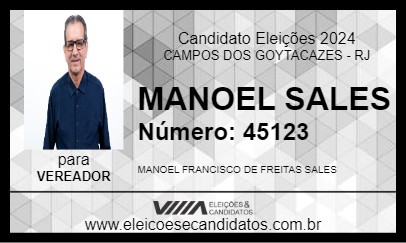 Candidato MANOEL SALES 2024 - CAMPOS DOS GOYTACAZES - Eleições