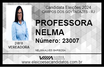 Candidato PROFESSORA NELMA 2024 - CAMPOS DOS GOYTACAZES - Eleições