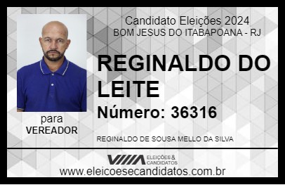 Candidato REGINALDO DO LEITE 2024 - BOM JESUS DO ITABAPOANA - Eleições