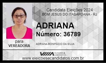 Candidato ADRIANA 2024 - BOM JESUS DO ITABAPOANA - Eleições