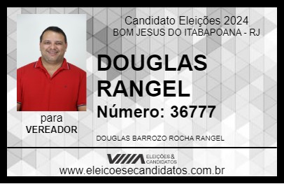 Candidato DOUGLAS RANGEL 2024 - BOM JESUS DO ITABAPOANA - Eleições