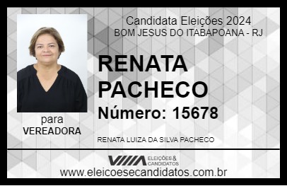 Candidato RENATA PACHECO 2024 - BOM JESUS DO ITABAPOANA - Eleições