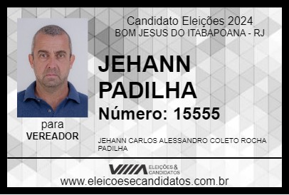 Candidato JEHANN PADILHA 2024 - BOM JESUS DO ITABAPOANA - Eleições