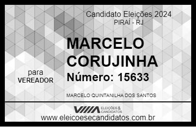 Candidato MARCELO CORUJINHA 2024 - PIRAÍ - Eleições