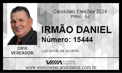 Candidato IRMÃO DANIEL 2024 - PIRAÍ - Eleições