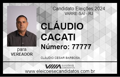 Candidato CLÁUDIO CACATI 2024 - VARRE-SAI - Eleições